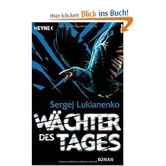 W�chter des Tages: Roman