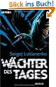 W�chter des Tages: Roman