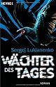 Wächter des Tages: Roman