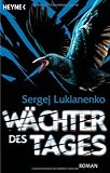 W&auml;chter des Tages: Roman - Sergej Lukianenko, Wladimir Wassiljew