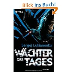 W�chter des Tages: Roman