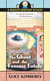 The Ghost and the Femme Fatale