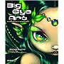 Big Eye Art: Resurrected and Transformed
