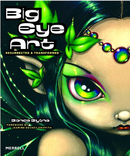 Big Eye Art: Resurrected & Transformed
