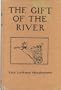 Gift of the River - A History of Ancient Egypt