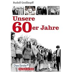 Unsere 60er Jahre
