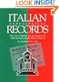 Italian Genealogical Records: How to Use Italian Civil, Ecclesiastical & Other Records in Family History Research (Italian Edition)