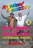 RAINBOW CROSSING - Out & About with Brewer & Berg in Hawaii