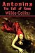 Antonina or The Fall of Rome (Wilkie Collins Classic Fiction)