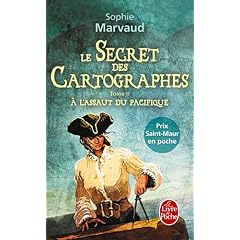 Le Secret des cartographes tome 2 : � l'assaut du Pacifique