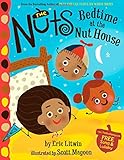 The Nuts: Bedtime at the Nut House