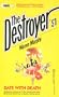 Date With Death (Destroyer No. 57 Series)
