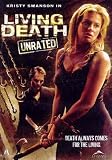 Living Death (Unrated Edition)