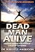 Dead Man Alive: Understanding The Positive Value of Suffering (P... by Robert Anderson Dead Man Alive: Understanding The Positive Value of Suffering (P... by Robert Anderson