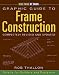 Books : Graphic Guide to Frame Construction (For Pros by Pros)