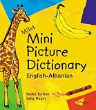 Milet Mini Picture Dictionary: English-Albanian (Milet Mini Picture Dictionaries)