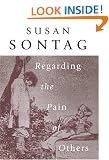 Regarding the Pain of Others