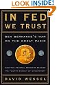 In Fed We Trust: Ben Bernanke's War on the Great Panic
