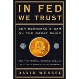 In Fed We Trust: Ben Bernanke's War on the Great Panic