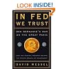 In Fed We Trust: Ben Bernanke's War on the Great Panic