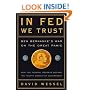 In Fed We Trust: Ben Bernanke's War on the Great Panic