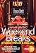 "Time Out" Weekend Breaks in Great Britain and Ireland