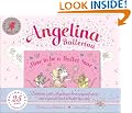 Angelina Ballerina 25th Anniversary Edition