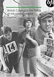 British Cinema in the 1960s: An Educational Resource