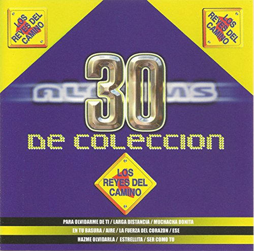 Los Reyes Del Camino - 30 de Coleccion - Zortam Music