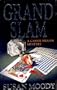 Grand Slam (A Cassandra Swann Bridge Mystery)
