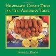 Homemade Cuban Food for the American Taste
