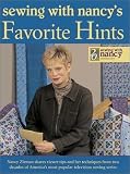 Sewing with Nancy's Favorite Hints [Paperback]