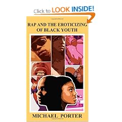 Rap and the Eroticizing of Black Youth