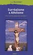 Surr�alisme et Ath�isme : A la niche, les glapisseurs de dieu !