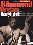 The Hammond Organ - Beauty in the B: Second Edition (Keyboard Musicians Library)