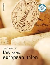 Law of the European Union (Foundation Studies in Law Series)