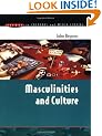 Masculinities and Culture (Issues in Cultural and Media Studies)