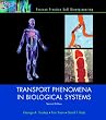 Transport Phenomena in Biological Systems (2nd Edition)