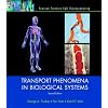 Transport Phenomena in Biological Systems (2nd Edition)