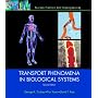 Transport Phenomena in Biological Systems (2nd Edition)
