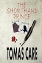The Shorthand Prince (Volume 1)