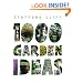 1000 Garden Ideas
