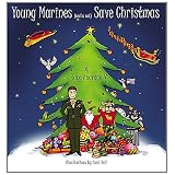 Young Marines Save Christmas ~ June Andrade