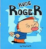 Rude Roger