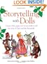 Storytelling with Dolls