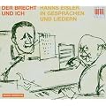 Der Brecht und Ich