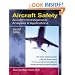 Aircraft Safety : Accident Investigations, Analyses, & Applications, Second Edition