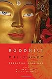Buddhist philosophy : essential readings