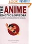 The Anime Encyclopedia: A Guide to Japanese Animation since 1917