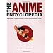 The Anime Encyclopedia: A Guide to Japanese Animation Since 1917